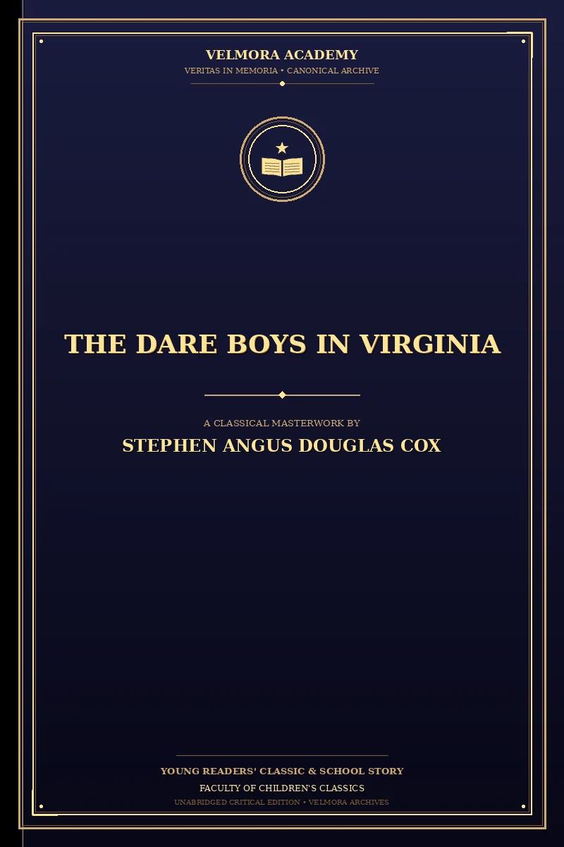 The Dare Boys in Virginia