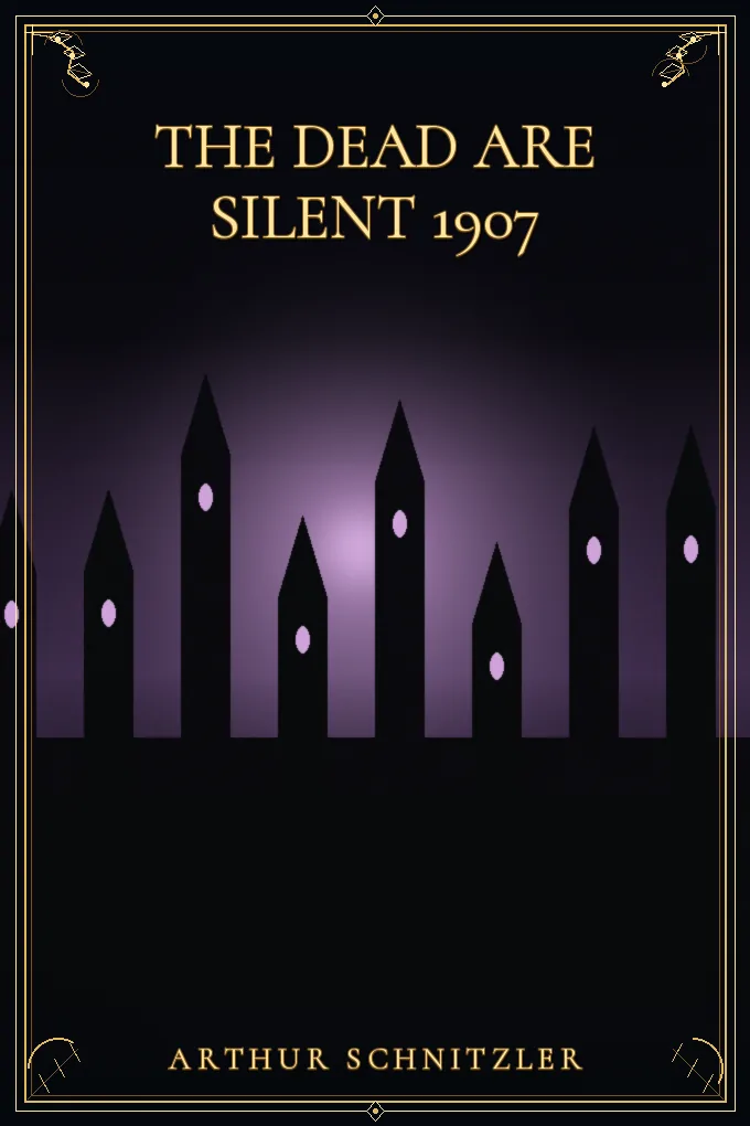 Cover of The Dead Are Silent 1907