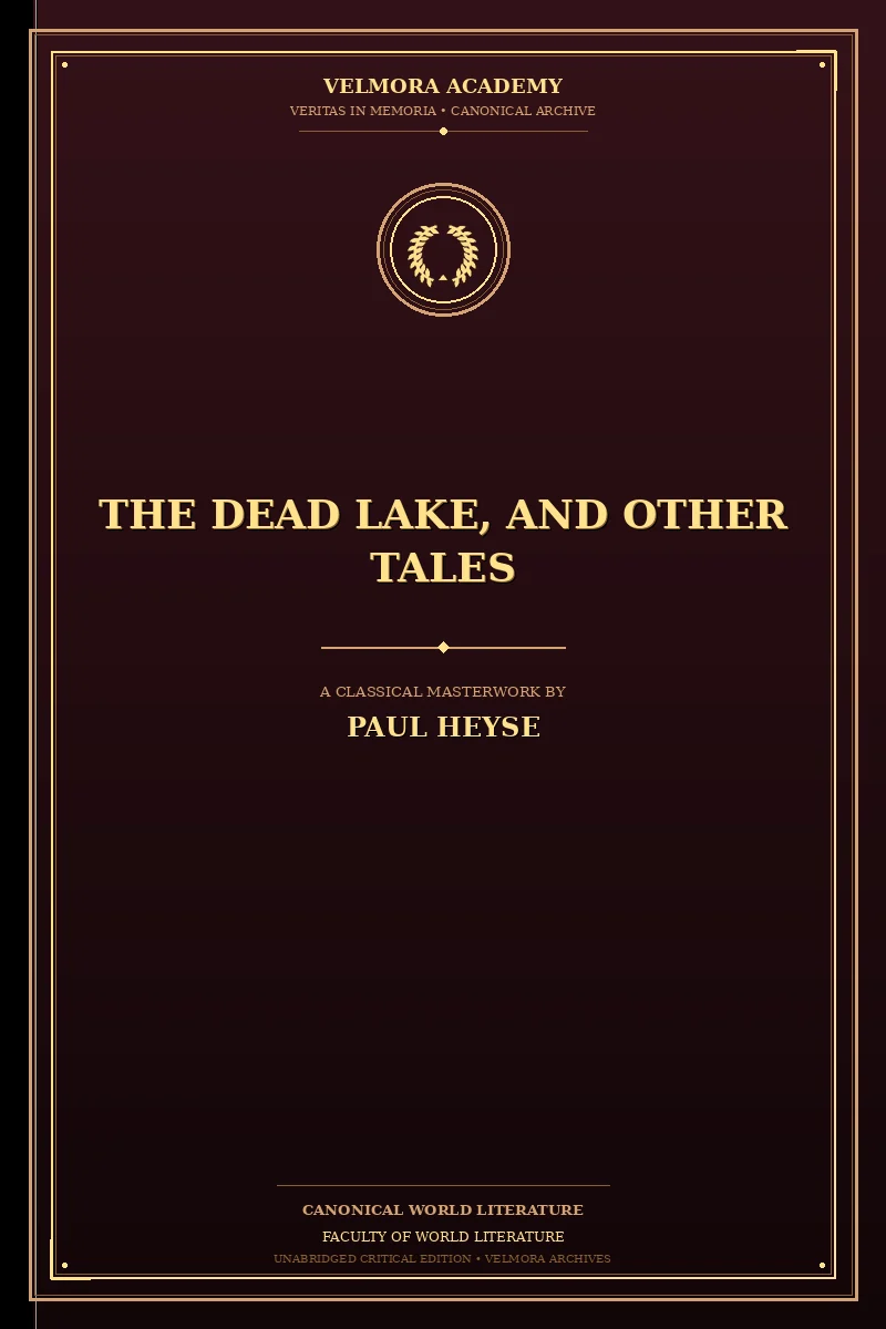 The Dead Lake, and Other Tales