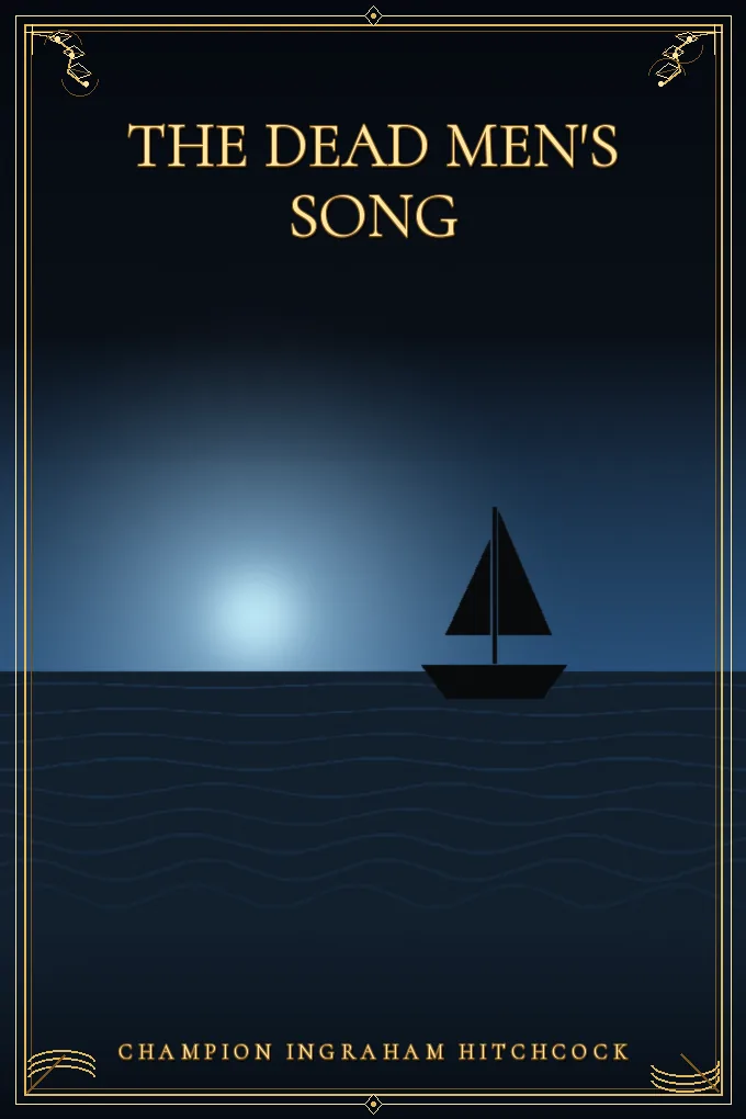 Cover of The Dead Men's Song