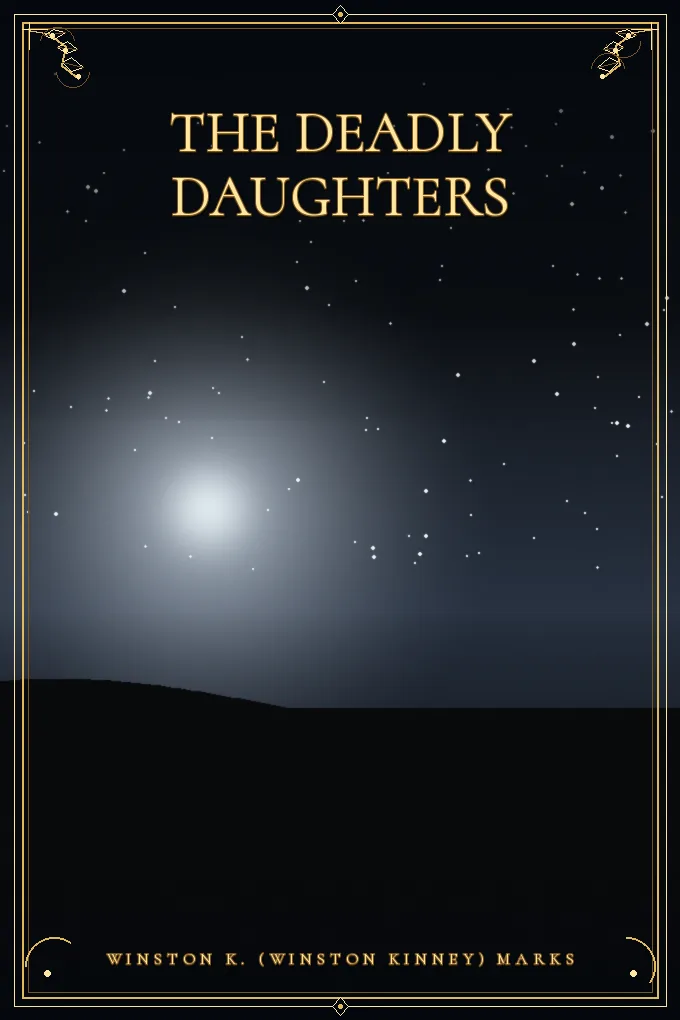 The Deadly Daughters