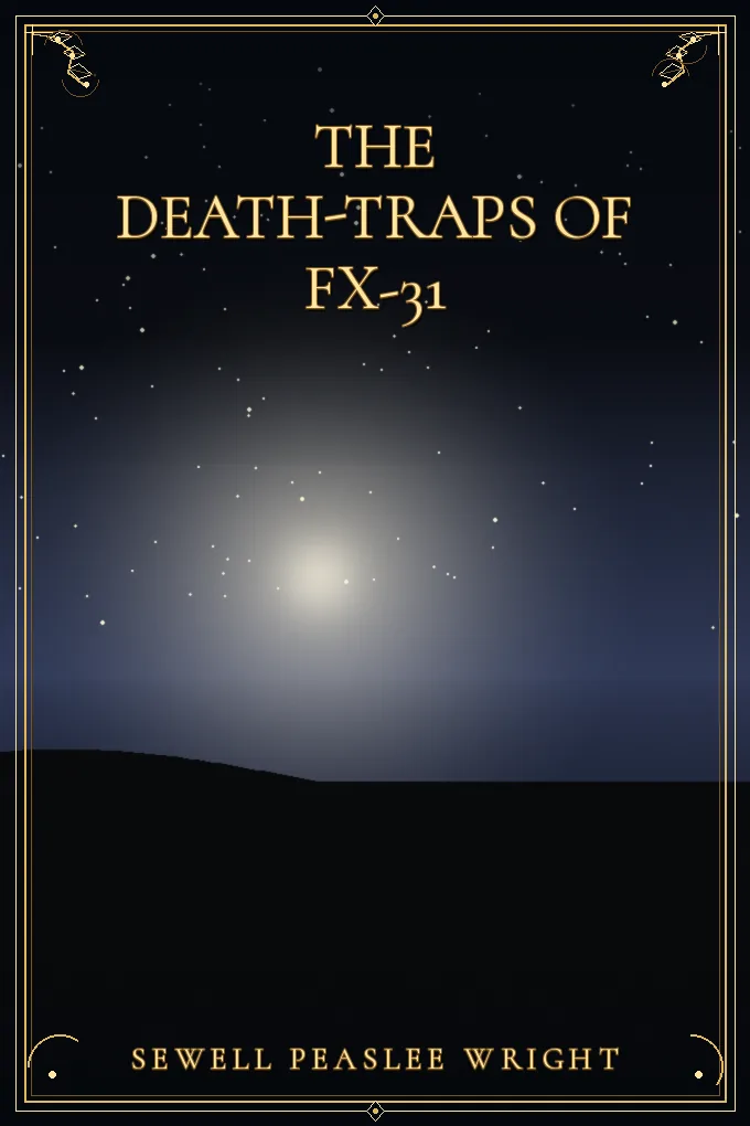 Cover of The Death-Traps of FX-31