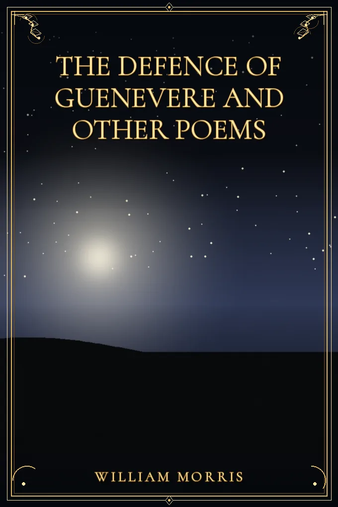 Cover of The Defence of Guenevere and Other Poems