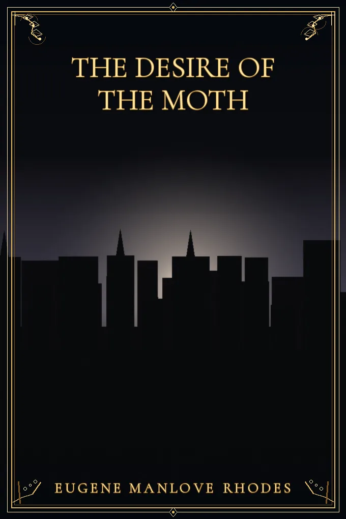 The desire of the moth
