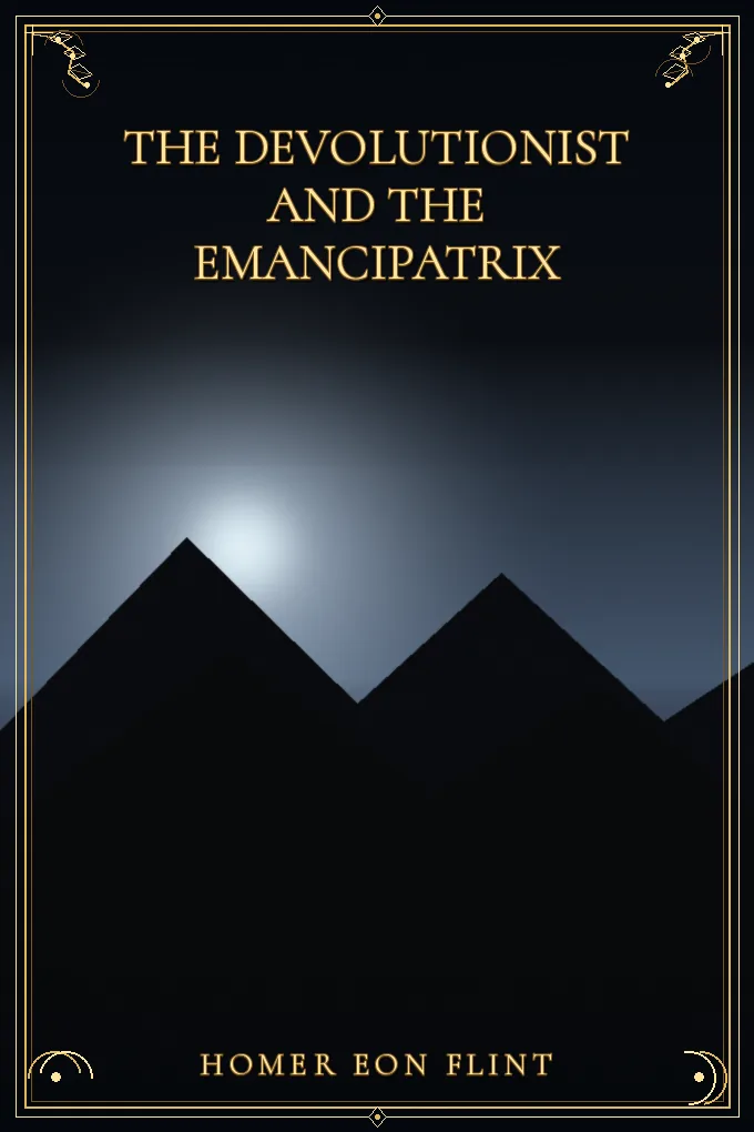 Cover of The Devolutionist and the Emancipatrix