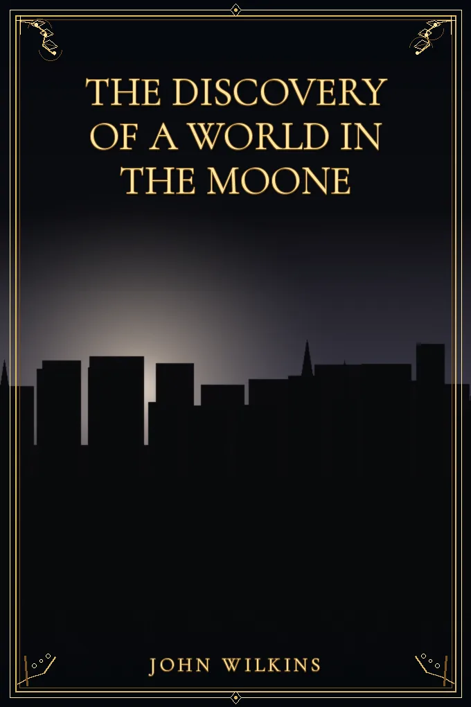 Cover of The discovery of a world in the moone