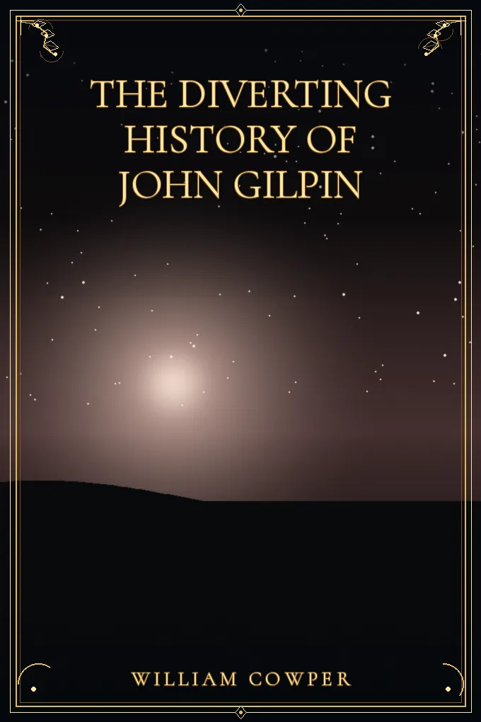 The Diverting History of John Gilpin