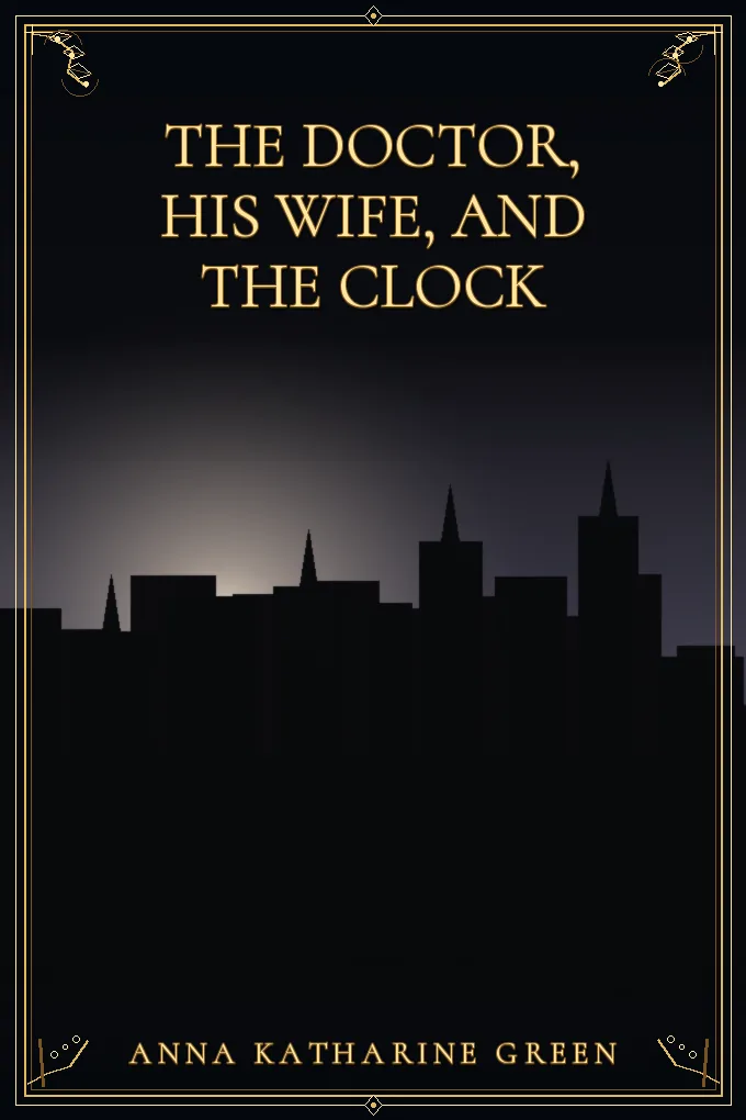 The Doctor, his Wife, and the Clock