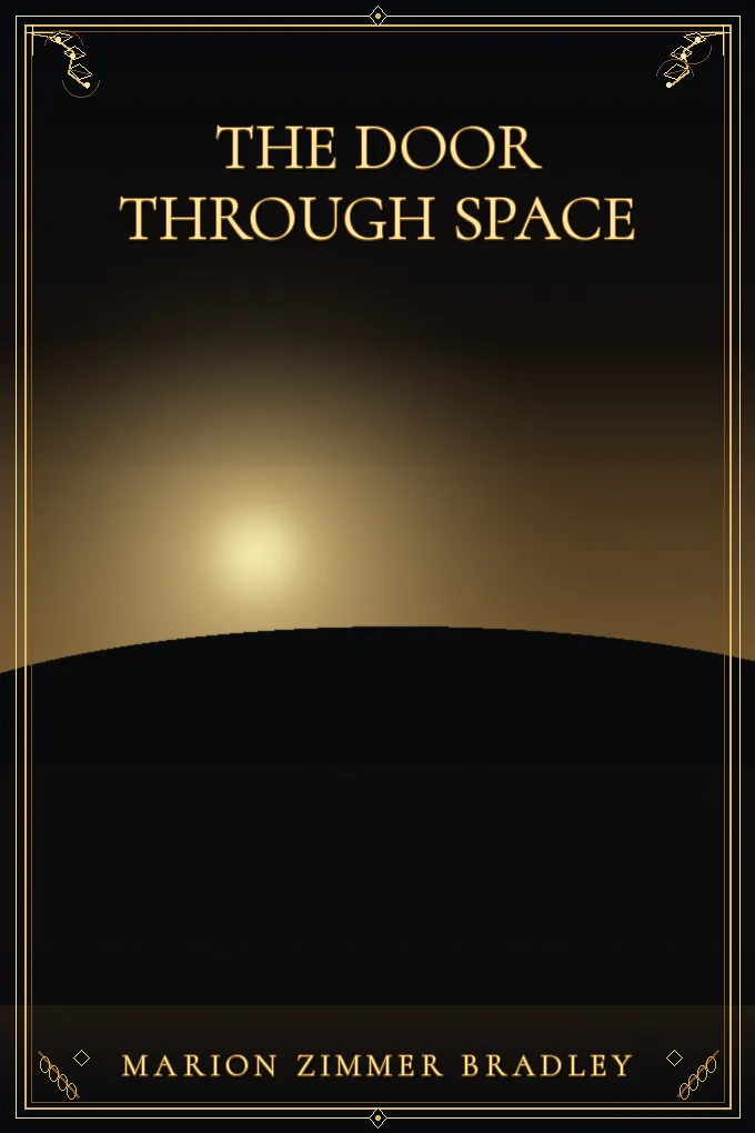 The Door Through Space