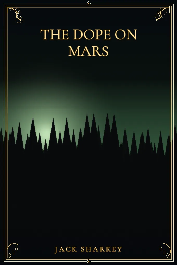 Cover of The Dope on Mars
