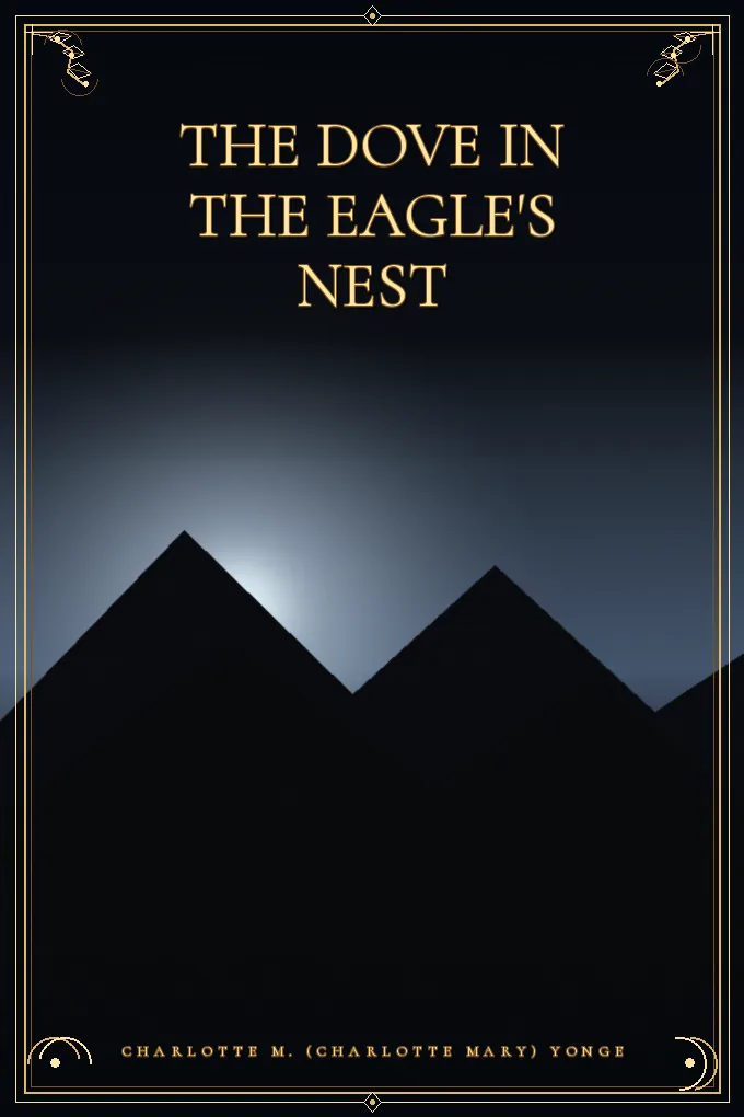 Cover of The Dove in the Eagle's Nest