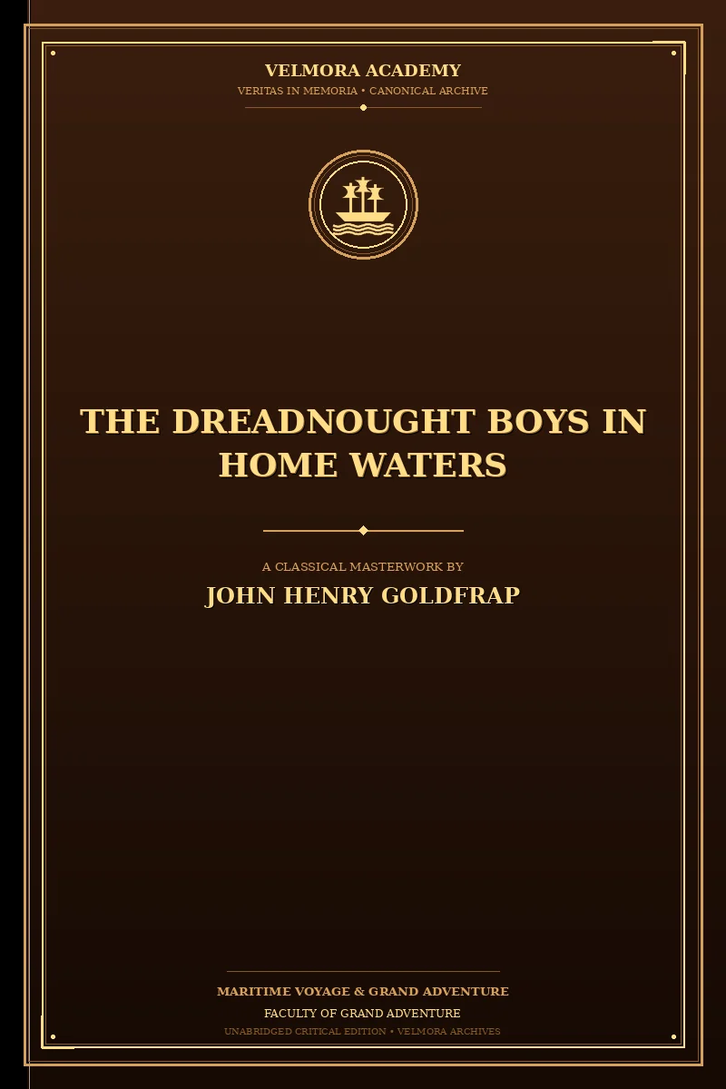 The Dreadnought Boys in Home Waters