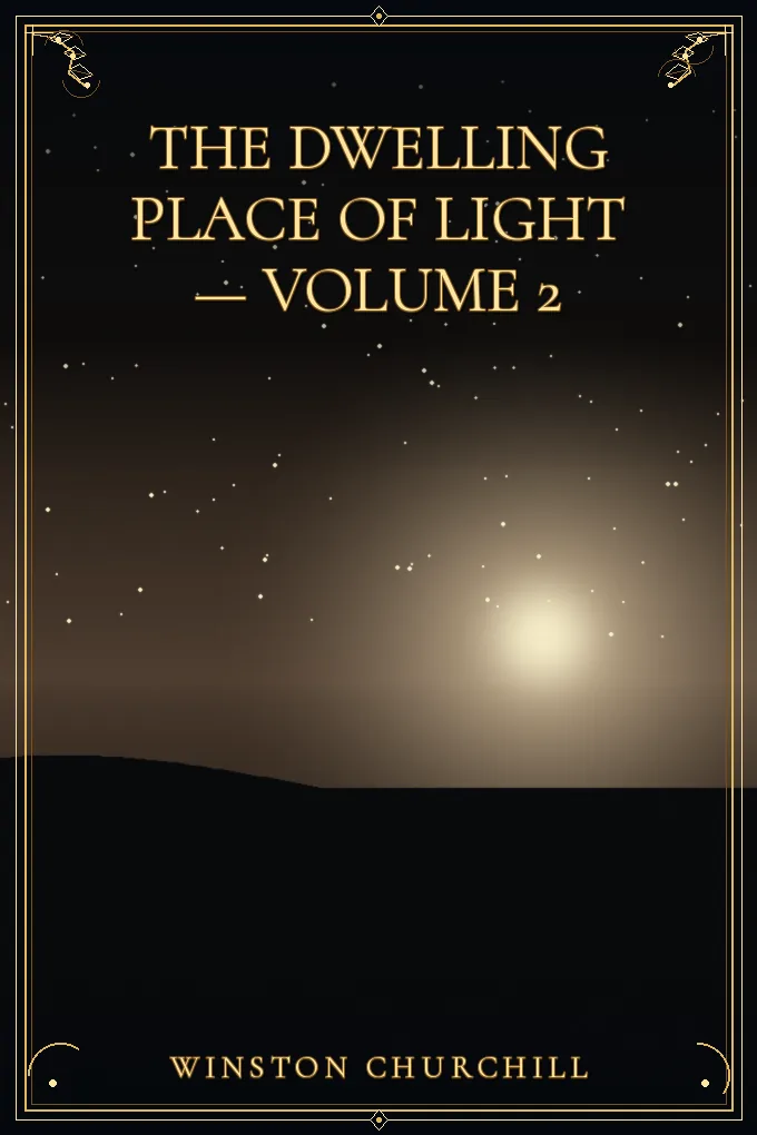 Cover of The Dwelling Place of Light — Volume 2