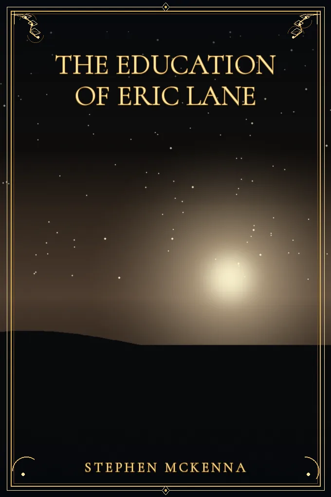 The Education of Eric Lane