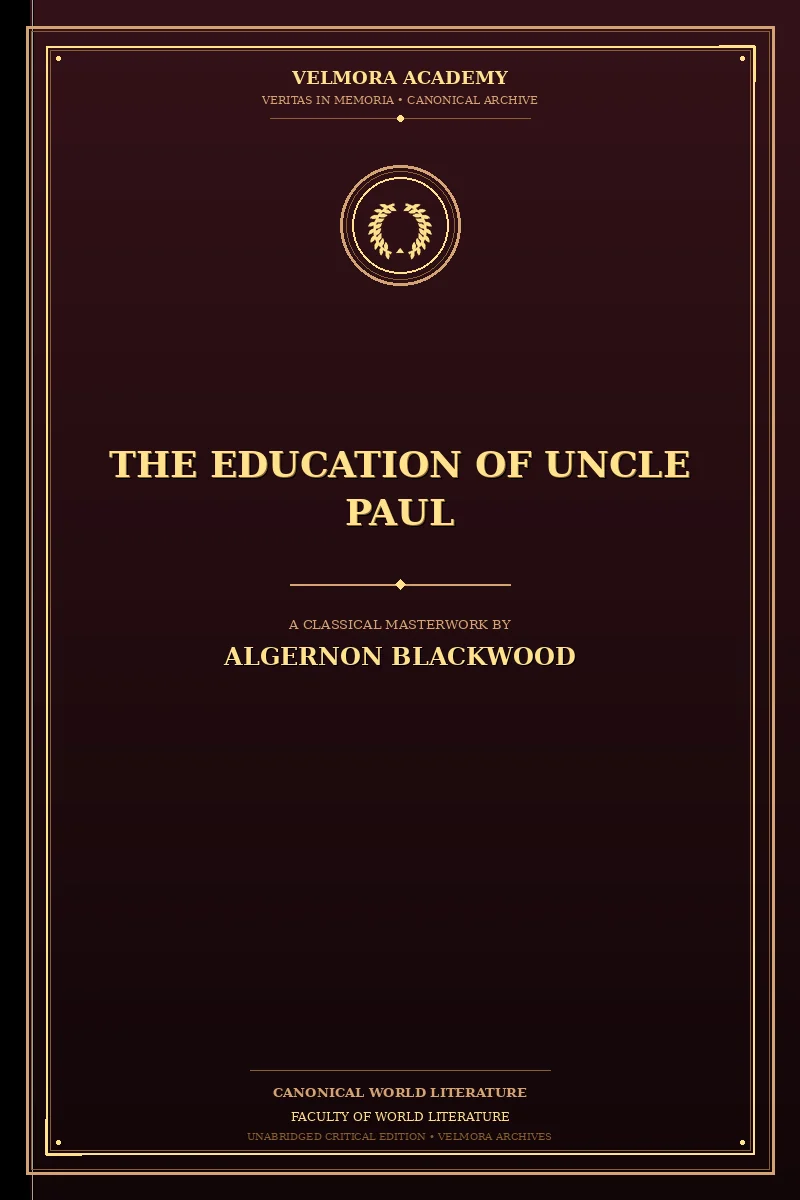 The education of Uncle Paul