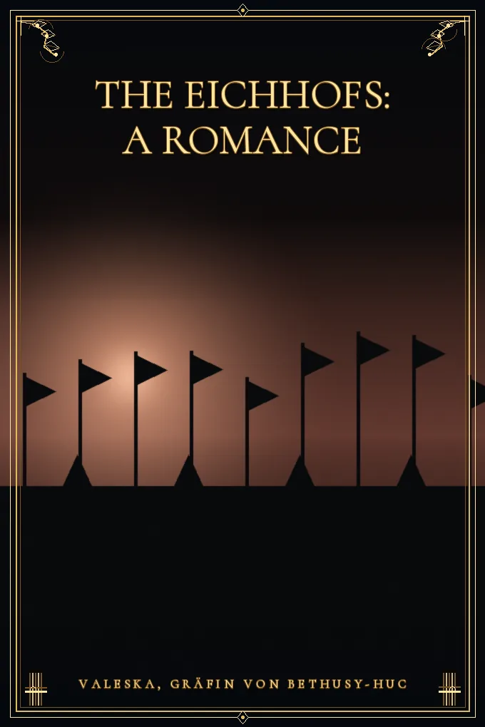 The Eichhofs: A Romance