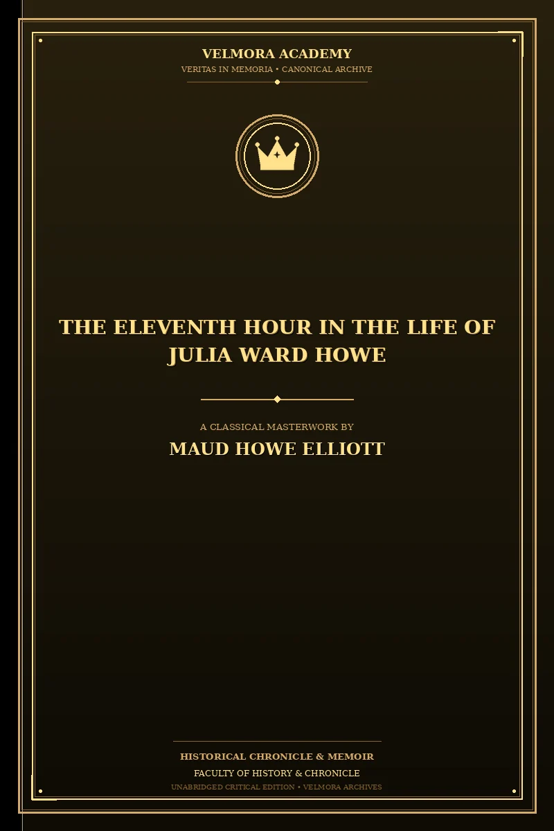 Cover of The Eleventh Hour in the Life of Julia Ward Howe