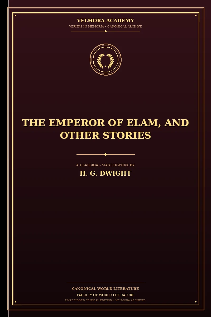 The Emperor of Elam, and other stories