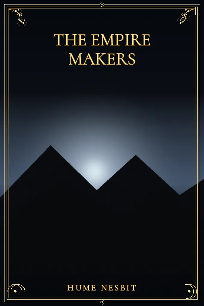 The Empire Makers