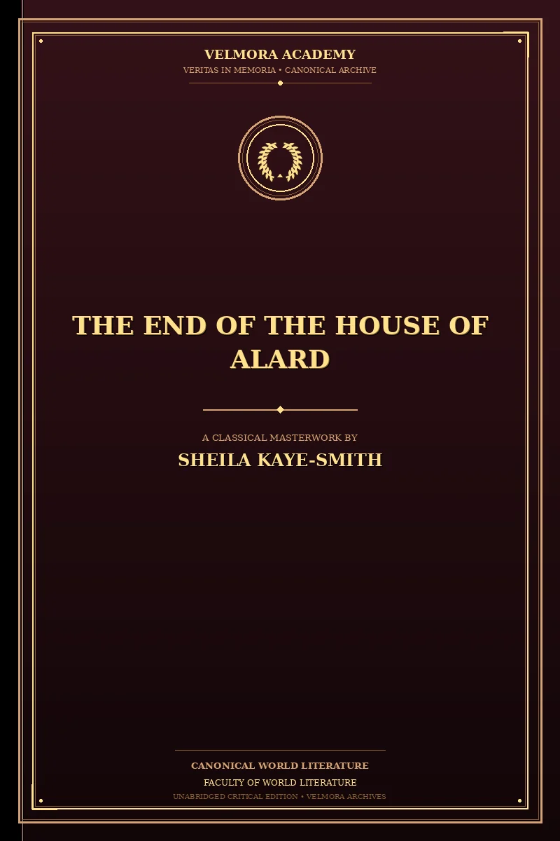 The end of the house of Alard