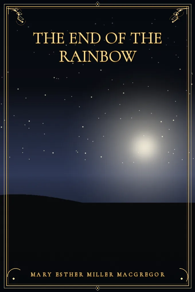 The End of the Rainbow