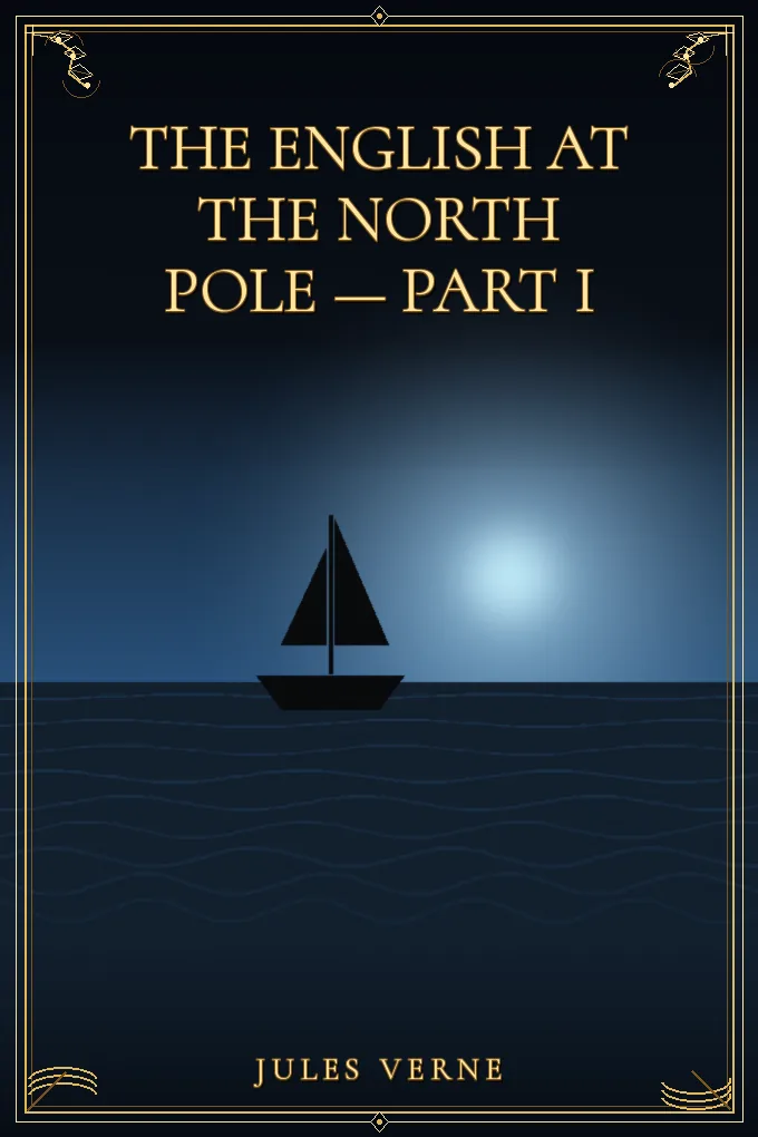Cover of The English at the North Pole — Part I