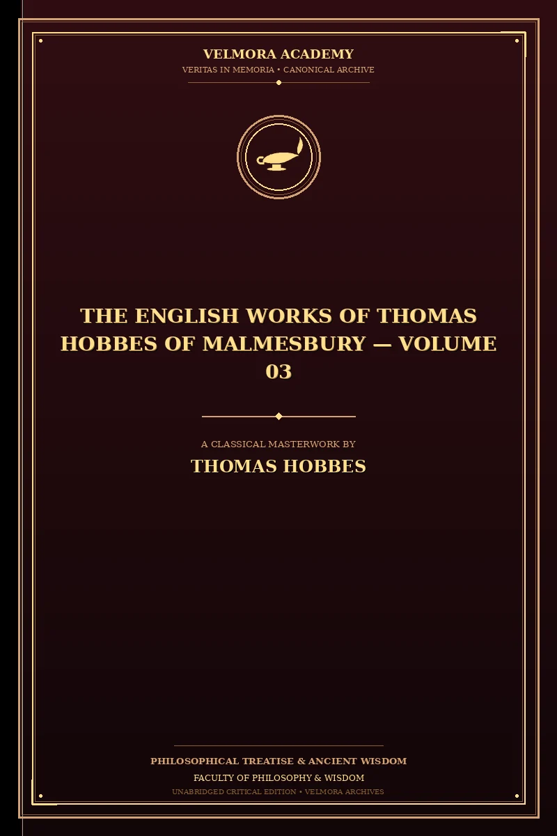 The English works of Thomas Hobbes of Malmesbury — Volume 03