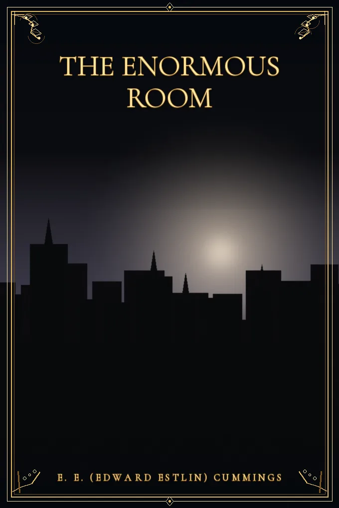 The Enormous Room