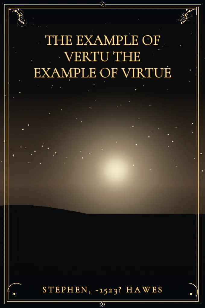 Cover of The Example of Vertu The Example of Virtue