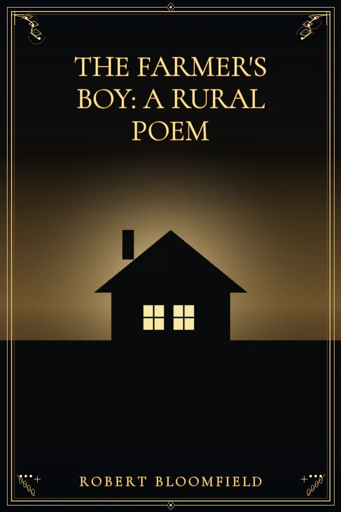 The Farmer's Boy: A Rural Poem