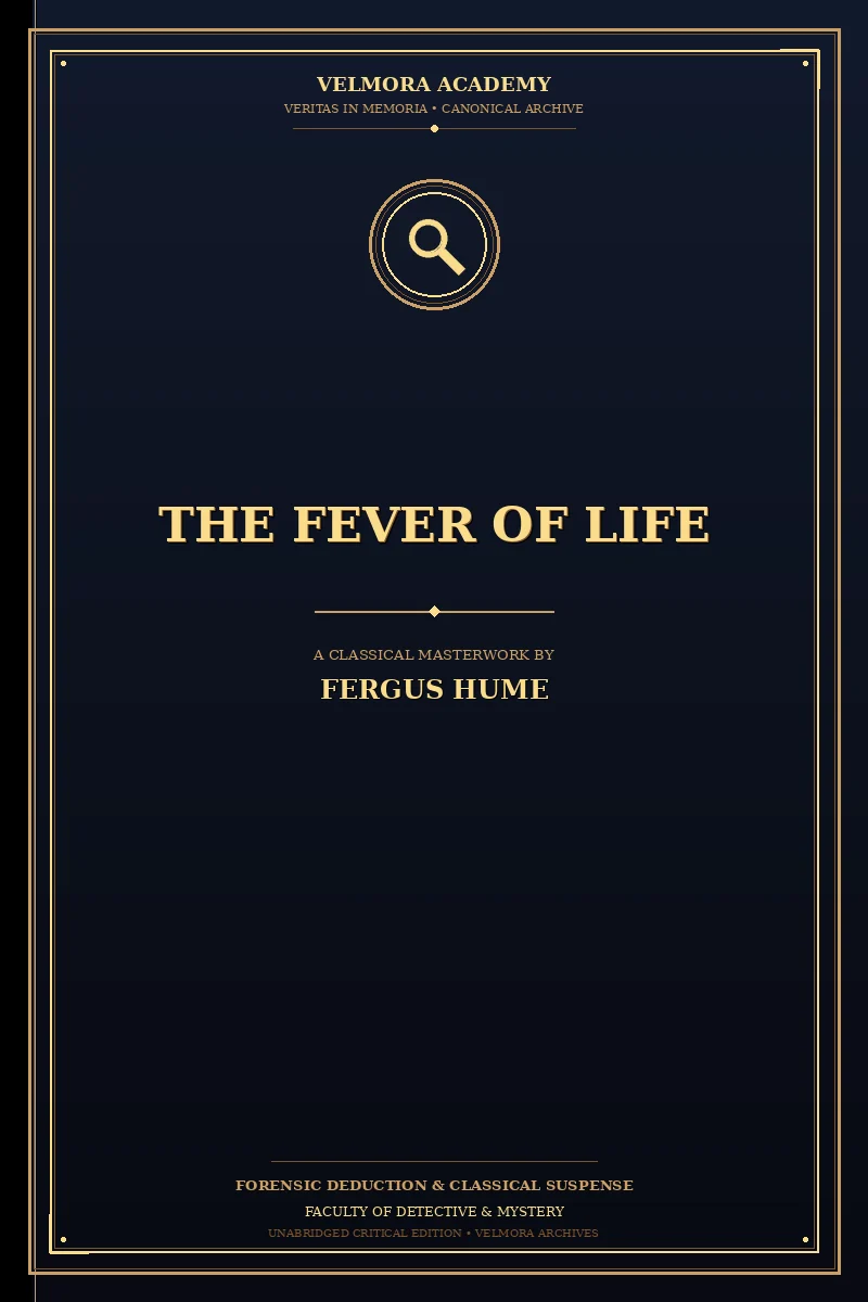 The Fever of Life