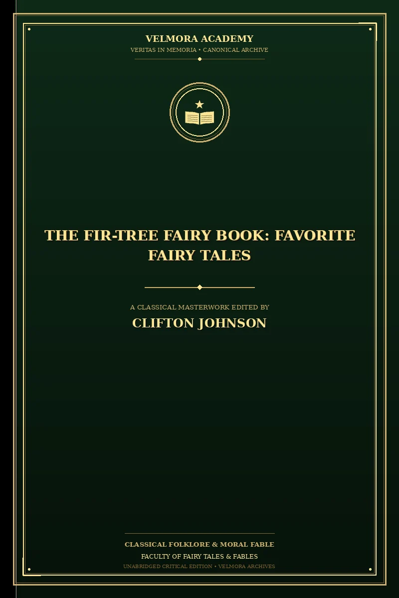 The Fir-Tree Fairy Book: Favorite Fairy Tales