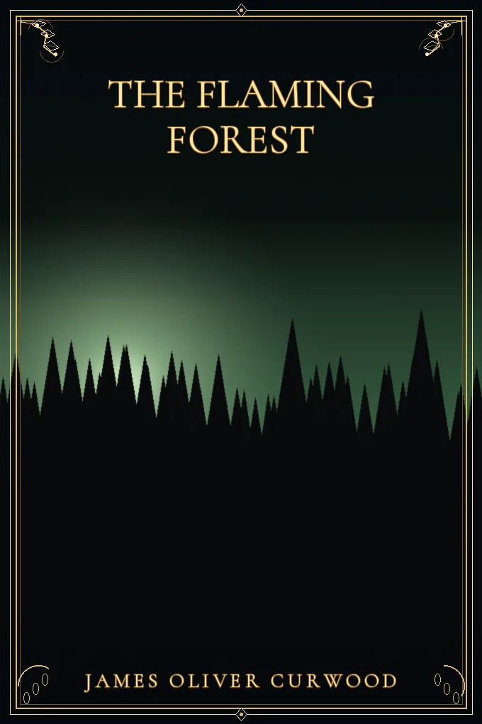 The Flaming Forest