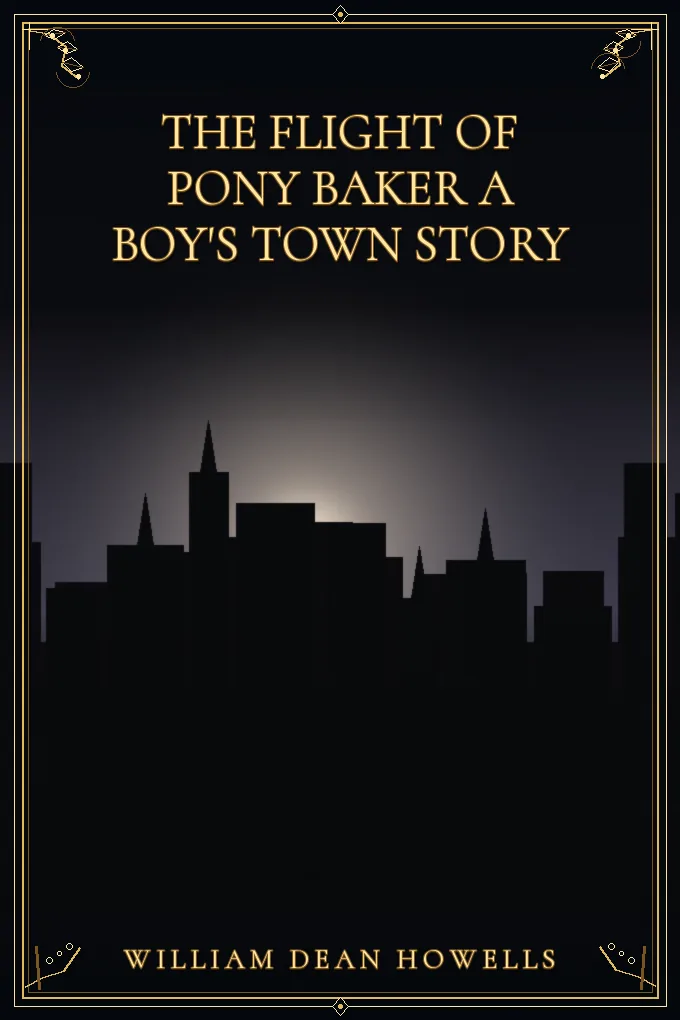 Cover of The Flight of Pony Baker A Boy's Town Story