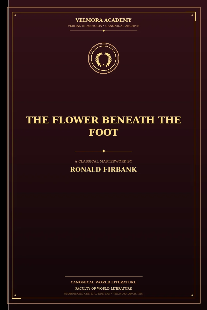 The Flower Beneath the Foot