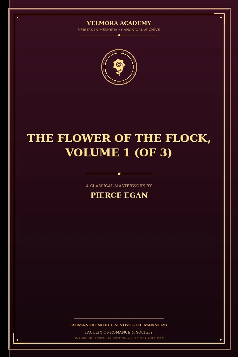 The Flower of the Flock, Volume 1 (of 3)