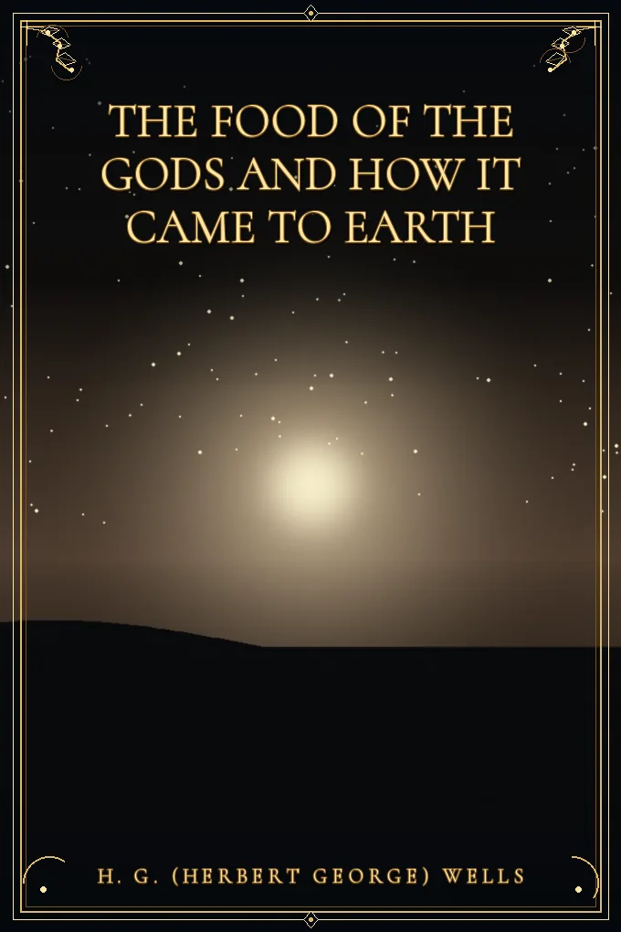 Cover of The Food of the Gods and How It Came to Earth