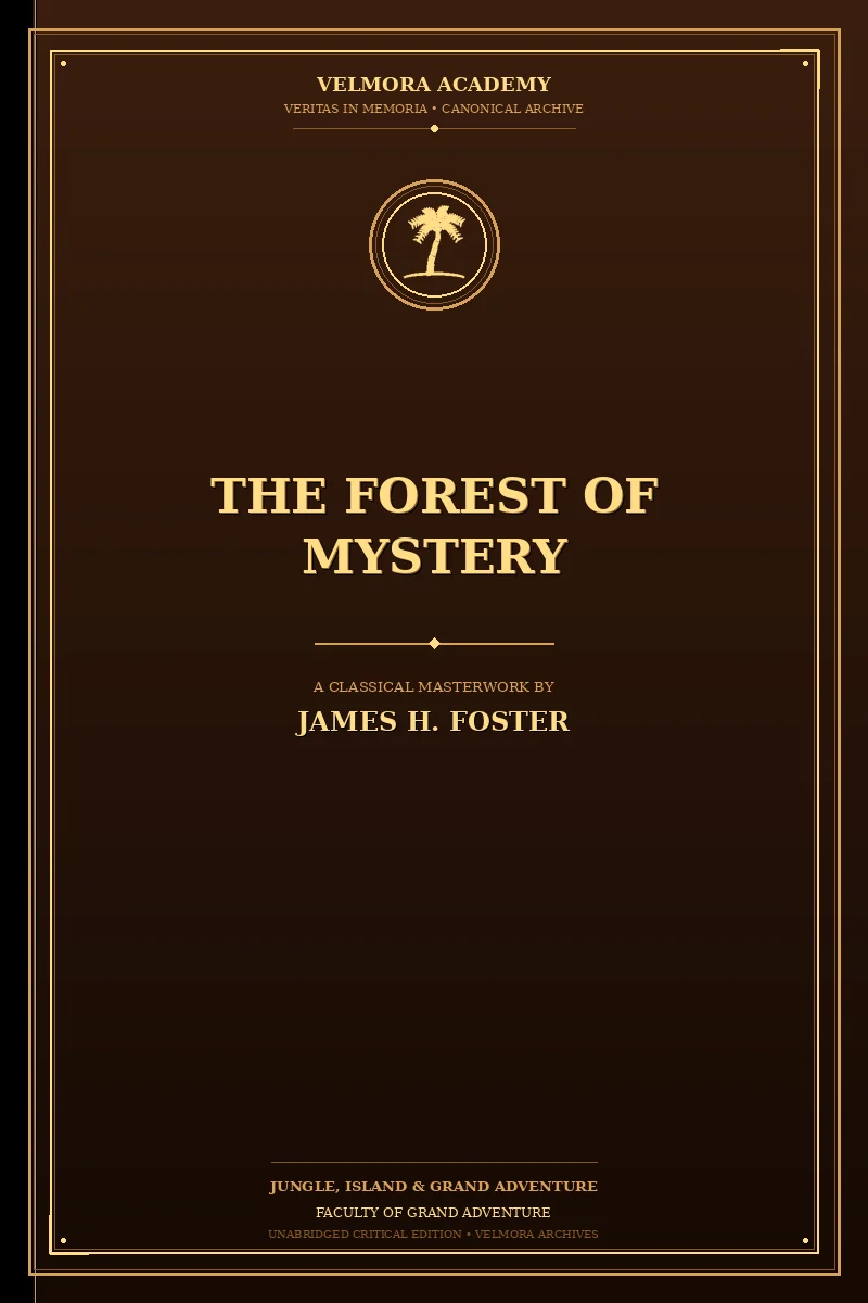 The Forest of Mystery