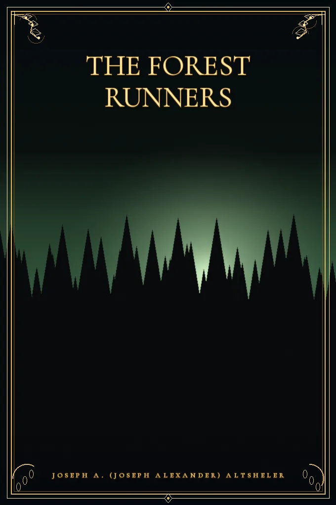The Forest Runners