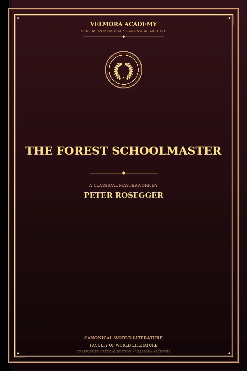 The Forest Schoolmaster