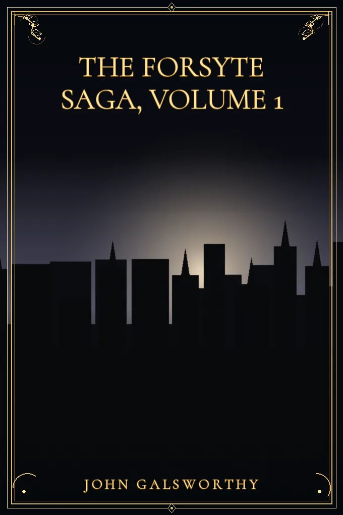 The Forsyte saga, Volume 1