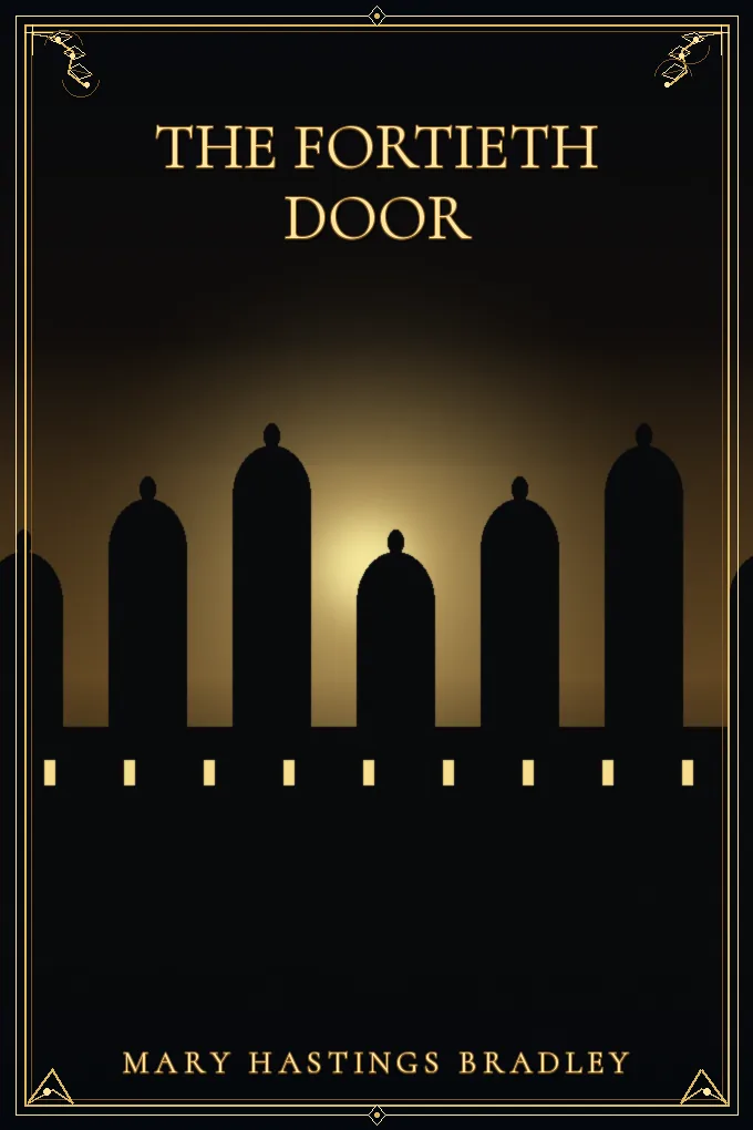 The Fortieth Door