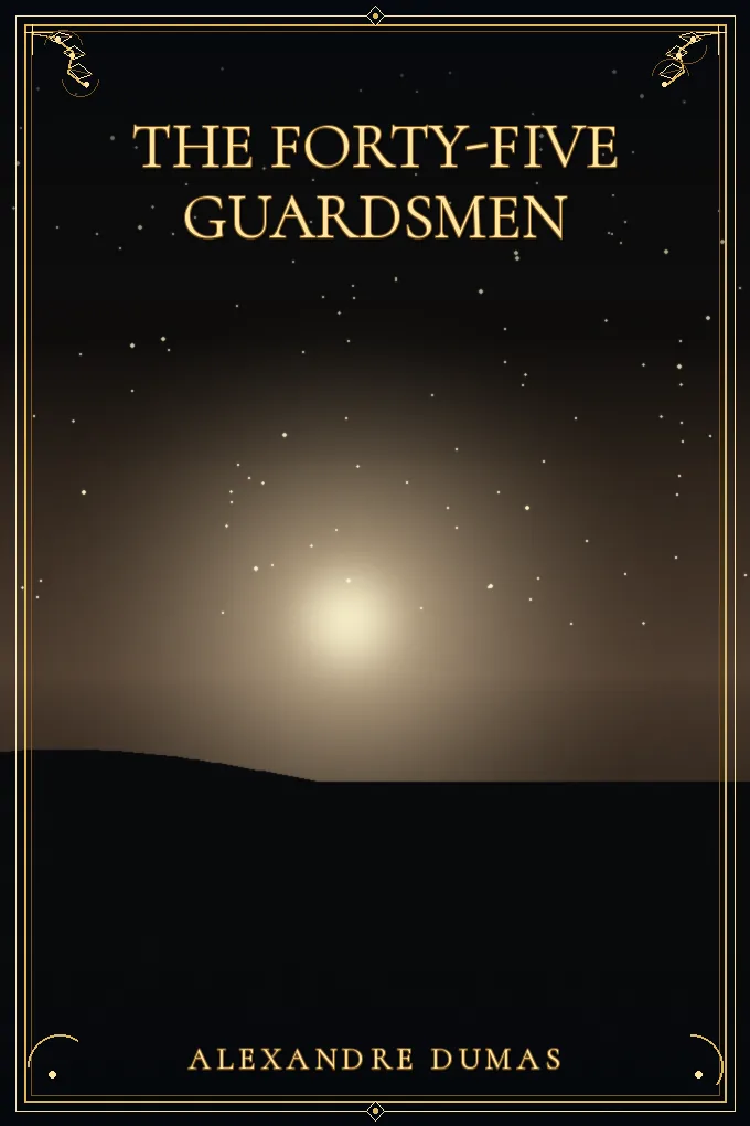 The forty-five guardsmen