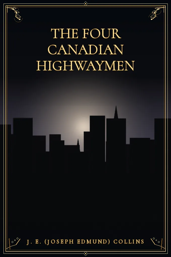 The Four Canadian Highwaymen