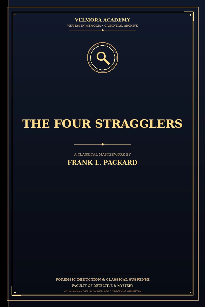 The Four Stragglers