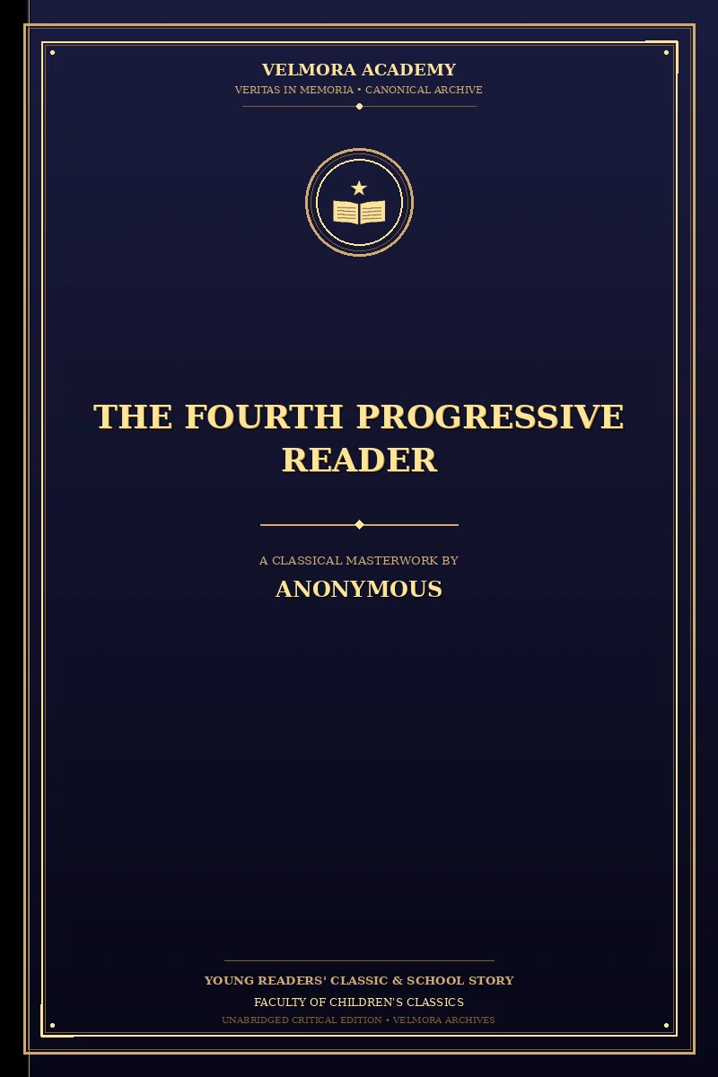 The fourth progressive reader