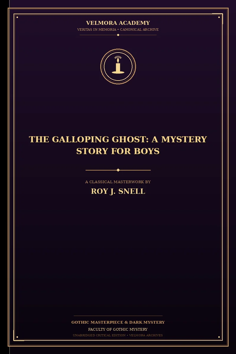 Cover of The Galloping Ghost: A Mystery Story for Boys