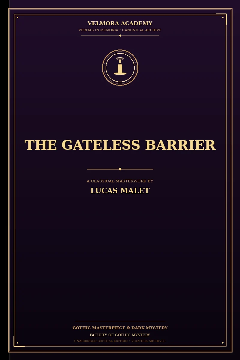 The Gateless Barrier