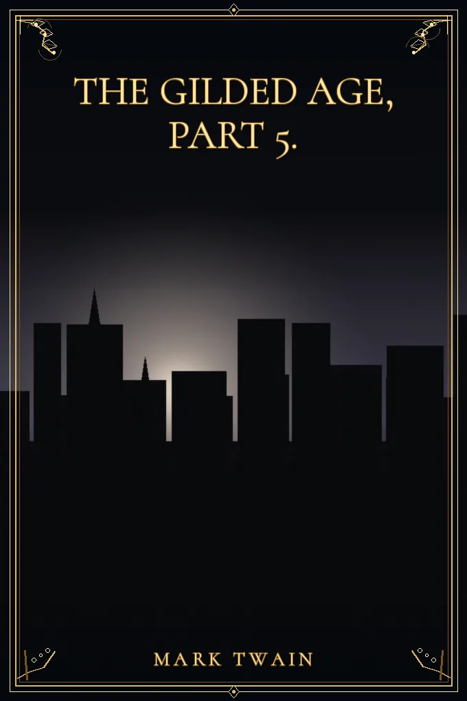 Cover of The Gilded Age, Part 5.