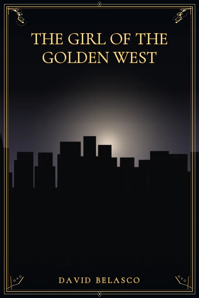 Cover of The Girl of the Golden West
